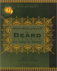 The Beard Between the Salaf & Khalaf